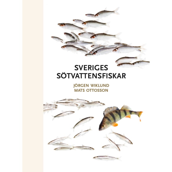 Sveriges sötvattensfiskar 9789198516562