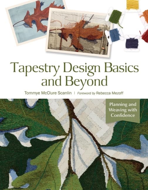 Tapestry Design Basics And Beyond 9780764361562