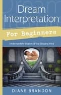 Dream interpretation for beginners 9780738741918