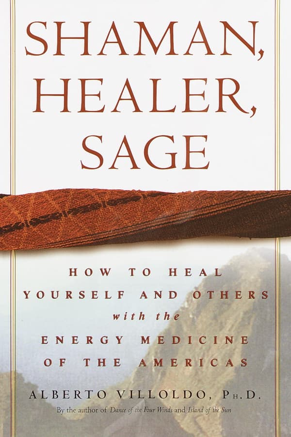 Shaman, Healer, Sage 9780609605448