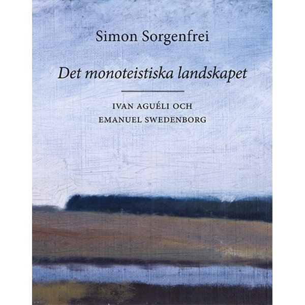 Det monoteistiska landskapet 9789172475328