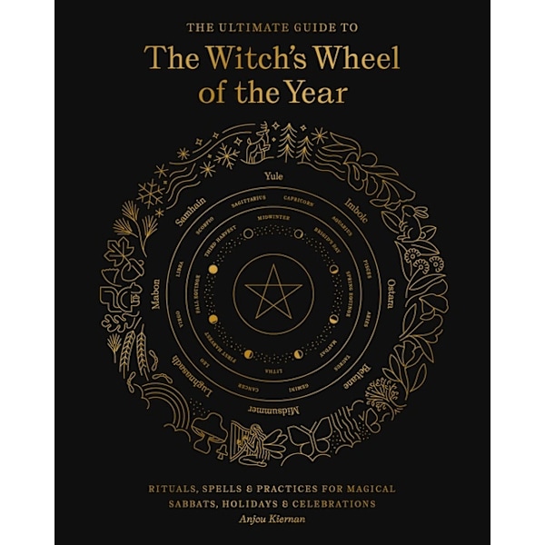 The Ultimate Guide to the Witch's Wheel of the 9781592339839