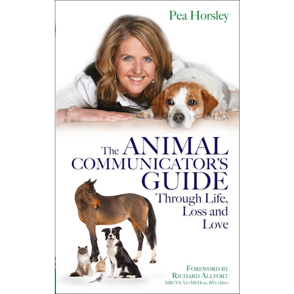 Animal communicators guide through life, loss and 9781781803349
