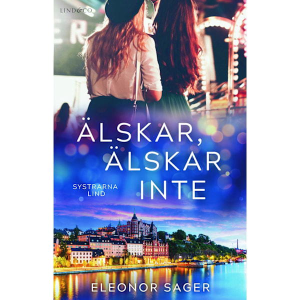Älskar, älskar inte 9789178616275