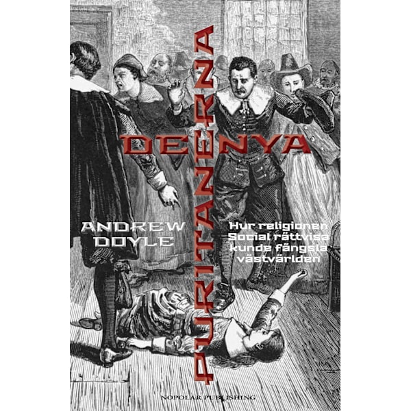 De nya puritanerna 9789198788198