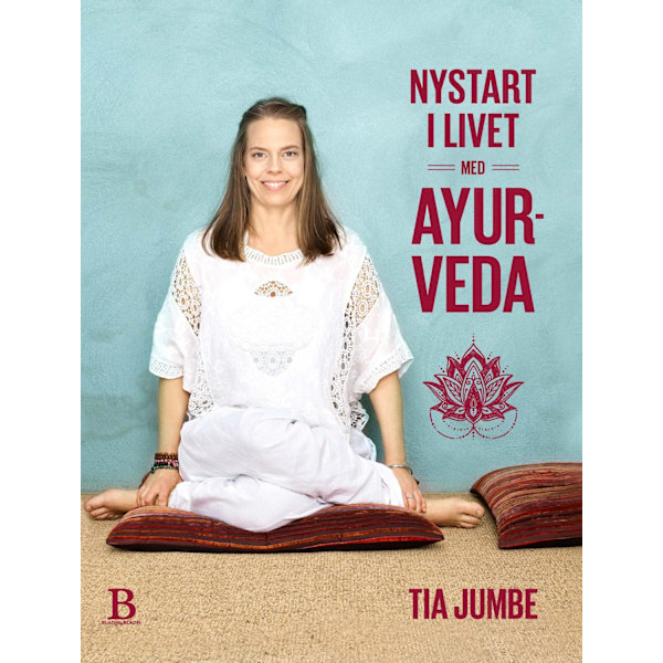 Nystart i livet med ayurveda 9789188429735