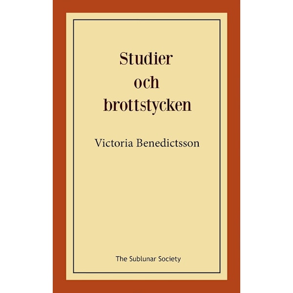Studier och brottstycken 9789189518063