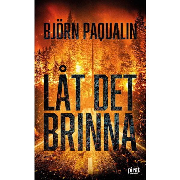 Låt det brinna 9789164207326