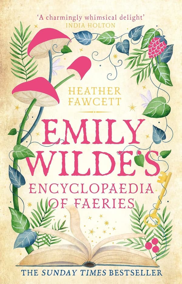 Emily Wilde's Encyclopaedia of Faeries 9780356519128