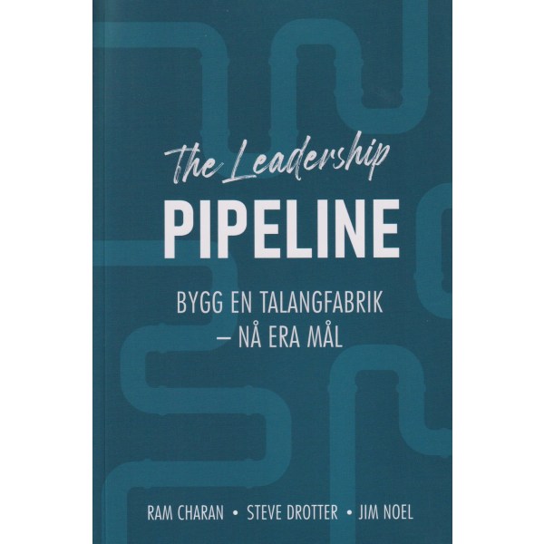 The leadership pipeline 9789189323384