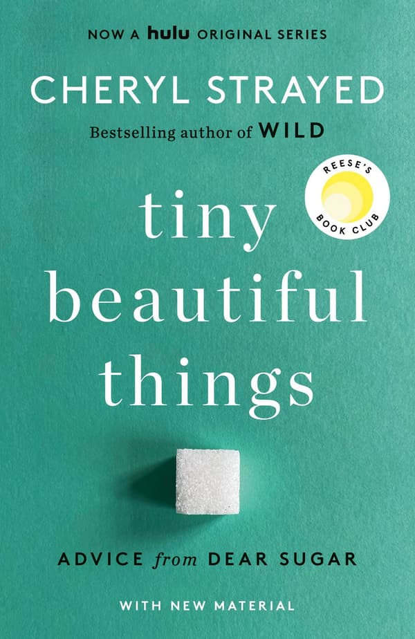 Tiny Beautiful Things (10th Anniversary Edition): 9780593685211