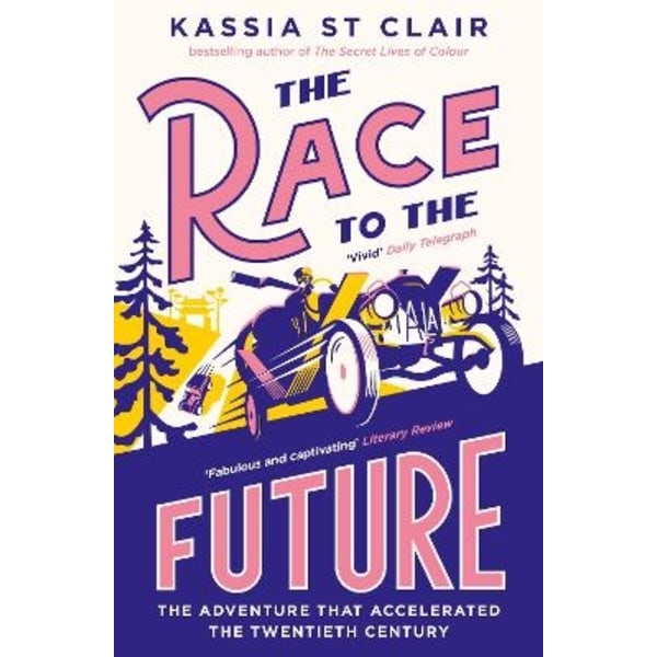 The Race to the Future 9781529386073