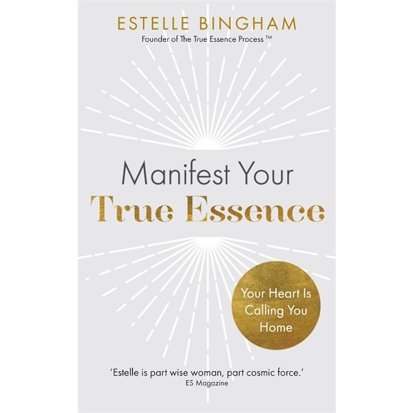 Manifest Your True Essence 9781837820542