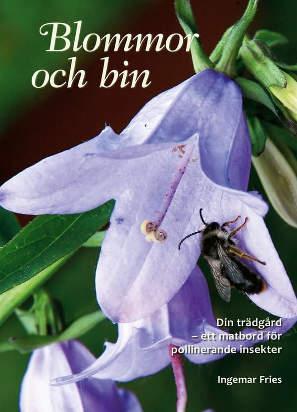 Blommor och bin 9789163918452