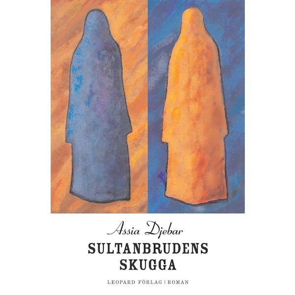 Sultanbrudens skugga 9789173430579