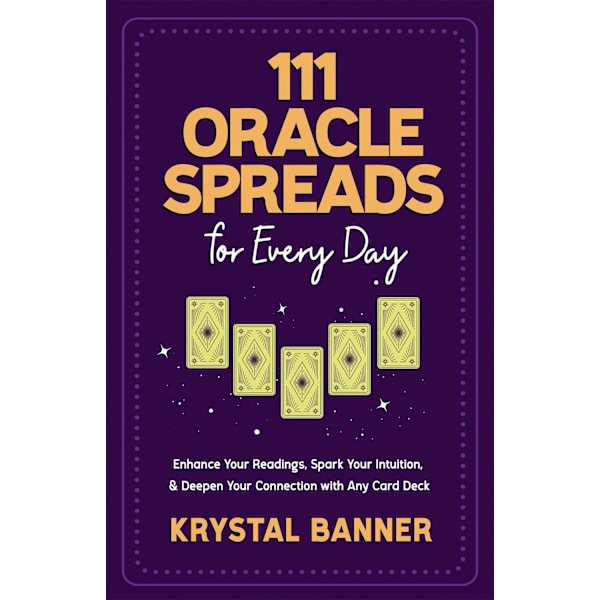111 Oracle Spreads for Every Day 9781837821334