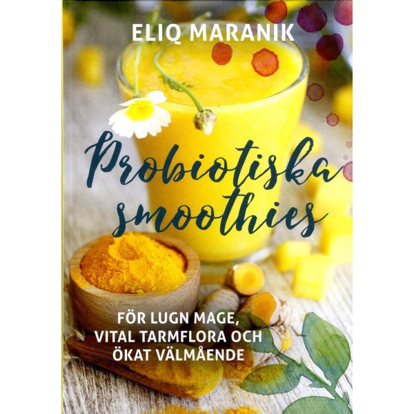 Probiotiska smoothies 9789188397300