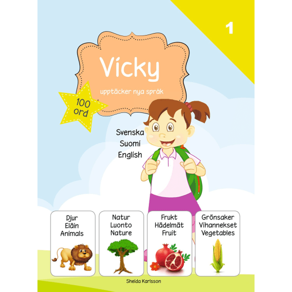 Vicky upptäcker nya språk 9789198271713