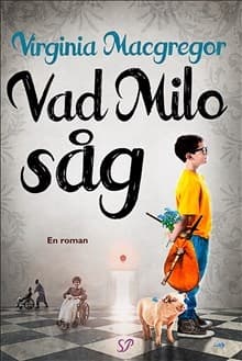 Vad Milo såg 9789198169423
