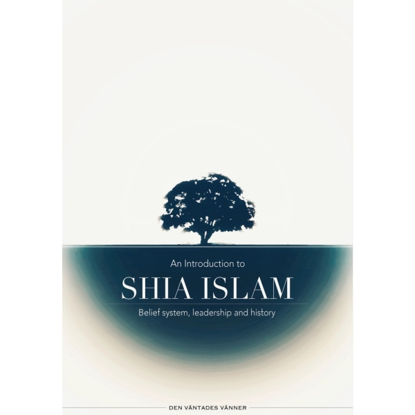 An introduction to Shia Islam 9789186267223