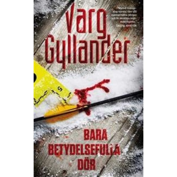 Bara betydelsefulla dör 9789170028700