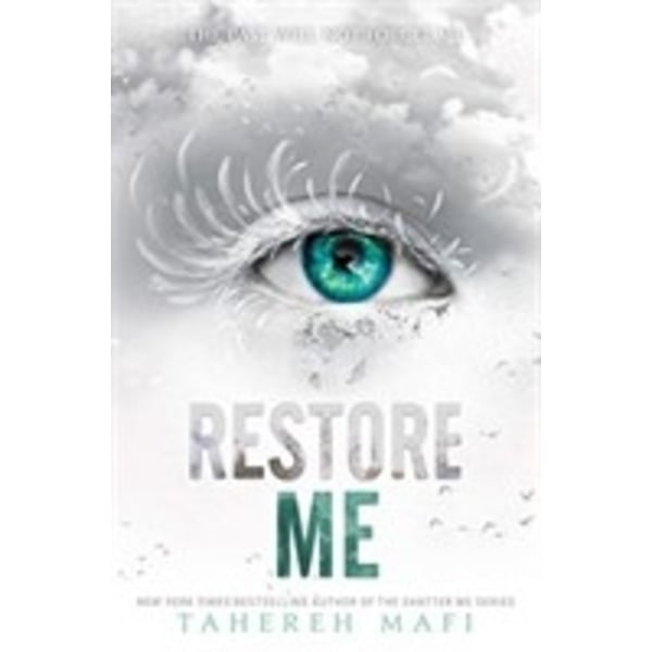 Restore Me 9780062676375