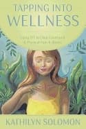 Tapping Into Wellness 9780738737881