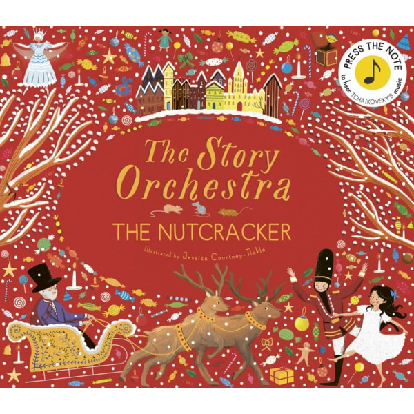 The Story Orchestra: The Nutcracker: Volume 2 9781786030689