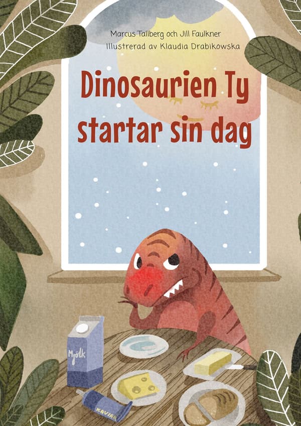 Dinosaurien ty startar sin dag 9789198607635