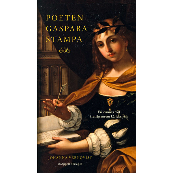 Poeten Gaspara Stampa – En kvinnas röst i 9789198548754