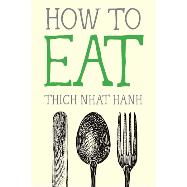 How to Eat 9781937006723