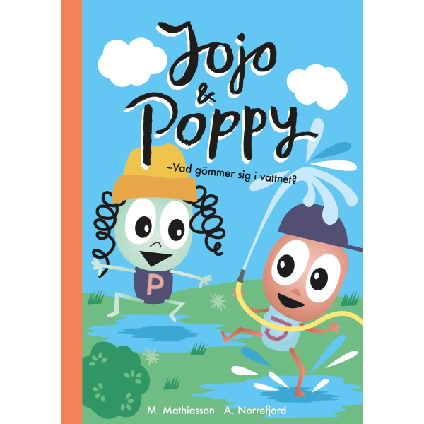 Jojo & Poppy : vad gömmer sig i vattnet? 9789151982489
