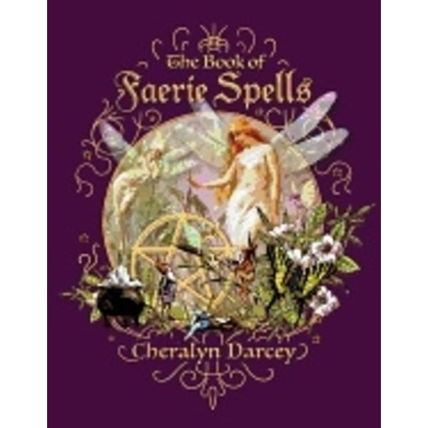 Book Of Faerie Spells 9781925682878