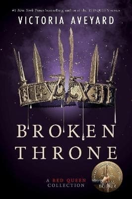 Broken Throne: A Red Queen Collection 9780062423030