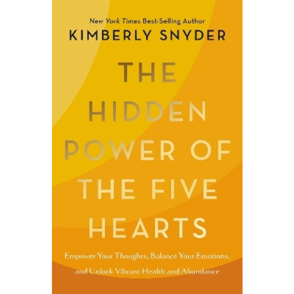 The Hidden Power of the Five Hearts 9781401977269