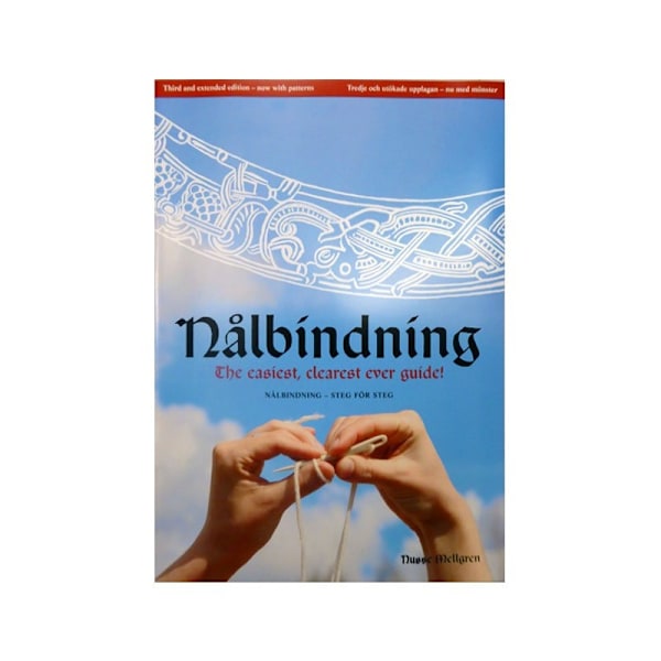 Nålbindning - The easiest clearest ever guide! 9789153114420