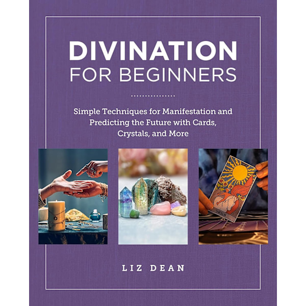 Divination for Beginners Simple Techniques for 9780760383940