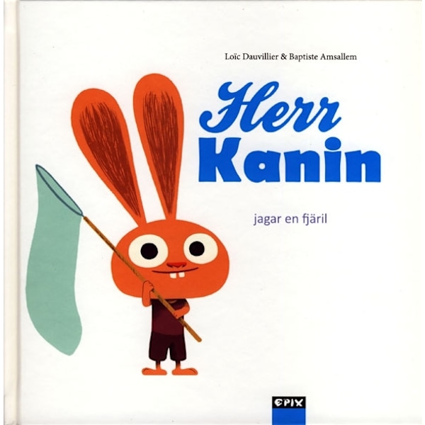 Herr Kanin jagar en fjäril 9789170892790
