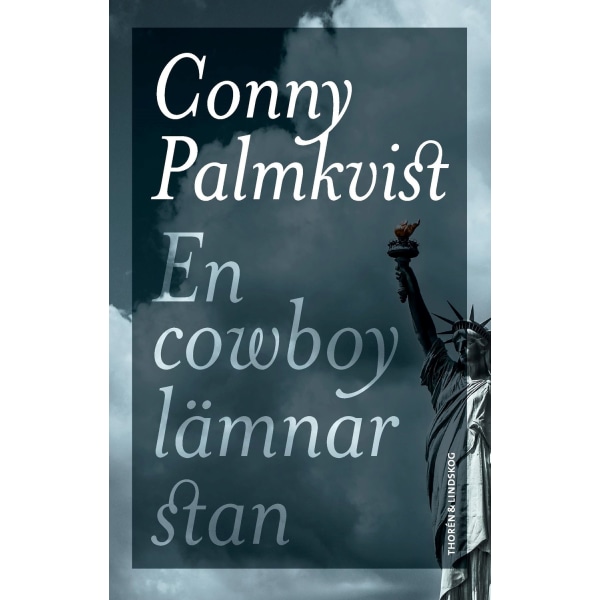 En cowboy lämnar stan 9789186905675