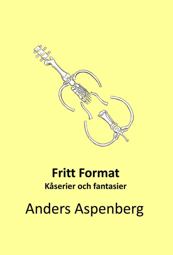 Fritt format : kåserier och fantasier 9789197961059