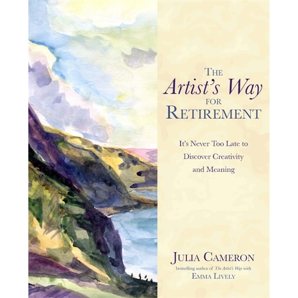 The artists way for retirement 9781781805619
