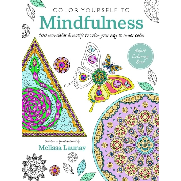 Color Yourself To Mindfulness 9781800652729