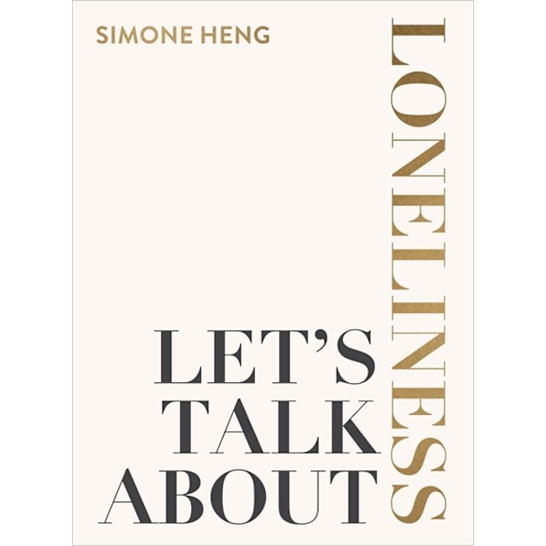 Let's Talk about Loneliness 9781837820443