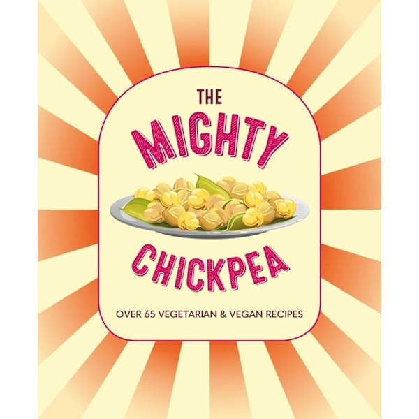 The Mighty Chickpea 9781788794251