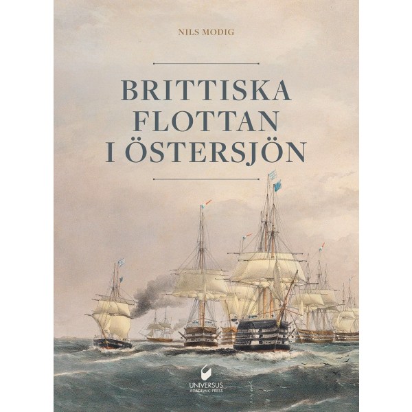 Brittiska flottan i Östersjön 9789187439681