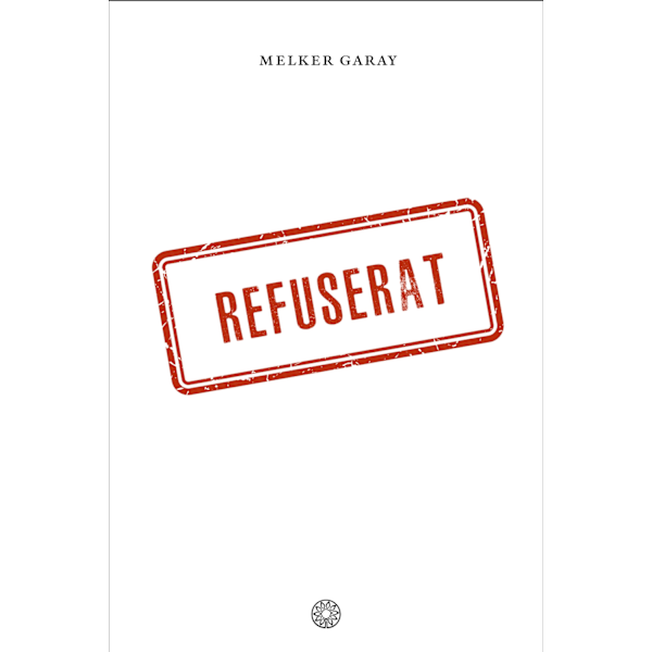 Refuserat 9789189907133