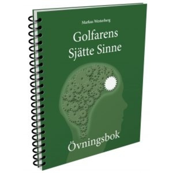 Golfarens Sjätte Sinne - Övningsbok 9789198356038