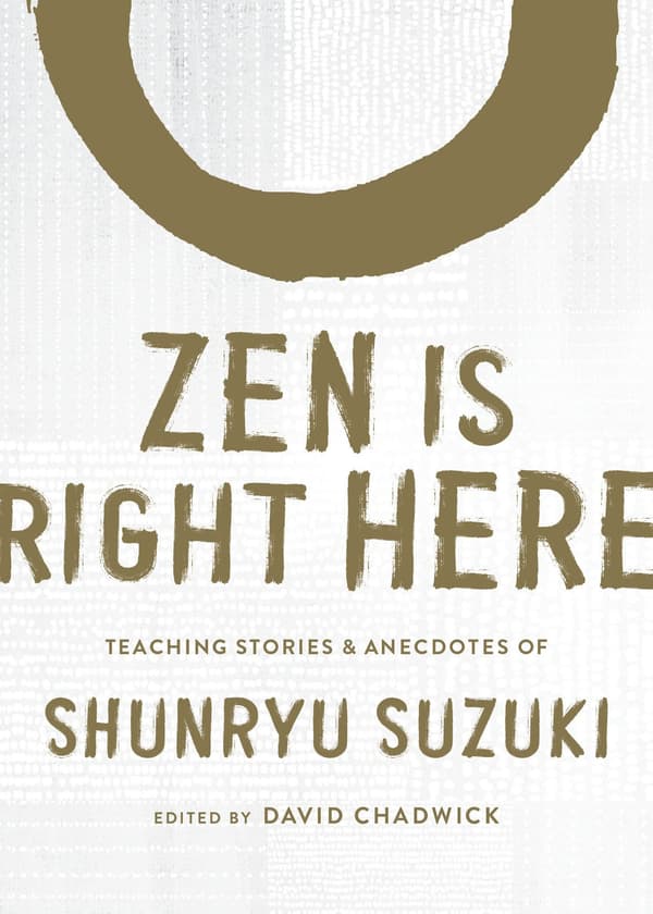 Zen Is Right Here 9781611809480