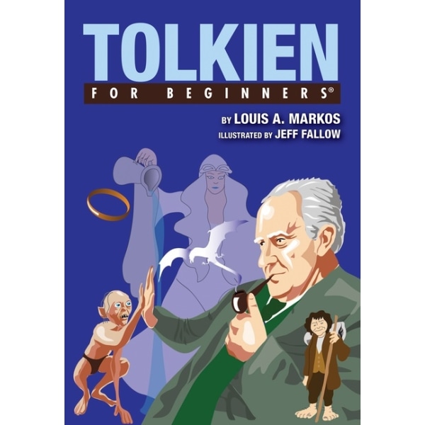 Tolkien For Beginners 9781939994820