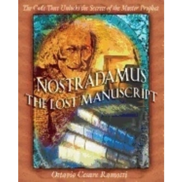 Nostradamus The Lost Manuscript 9780892819157